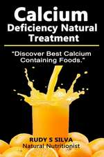 Calcium Deficiency Natural Treatment