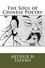 The Soul of Chinese Poetry