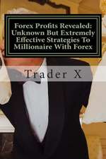 Forex Profits Revealed