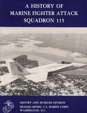 A History of Marine Fighter Attack Squadron 115