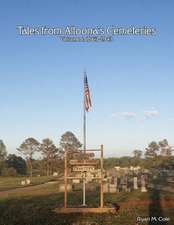 Tales from Altoona's Cemeteries