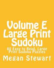 Volume E Large Print Sudoku