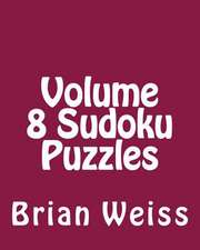 Volume 8 Sudoku Puzzles