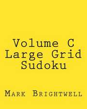 Volume C Large Grid Sudoku