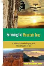 Surviving the Mountain Top