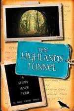 The Highlands Tunnel