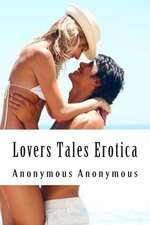 Lovers Tales Erotica