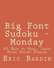 Big Font Sudoku - Monday