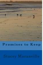 Promises to Keep