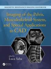 Imaging of the Pelvis, Musculoskeletal System, and Special Applications to CAD