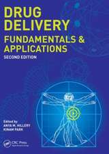 Drug Delivery: Fundamentals and Applications, Second Edition