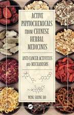 Active Phytochemicals from Chinese Herbal Medicines: Anti-Cancer Activities and Mechanisms