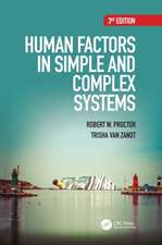 Human Factors in Simple and Complex Systems