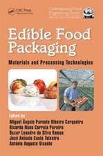 Edible Food Packaging: Materials and Processing Technologies