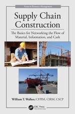 Supply Chain Construction: The Basics for Networking the Flow of Material, Information, and Cash