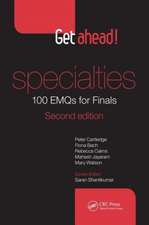 Get ahead! Specialties: 100 EMQs for Finals