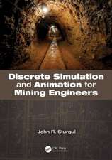 Discrete Simulation and Animation for Mining Engineers: Technological Contributions to Global Health Security