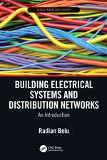 Building Electrical Systems and Distribution Networks