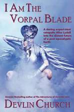 I Am the Vorpal Blade