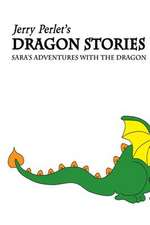 Jerry Perlet's Dragon Stories