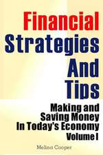 Financial Strategies and Tips