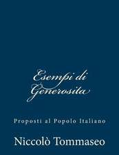 Esempi Di Generosita