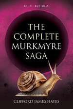 The Complete Murkmyre Saga