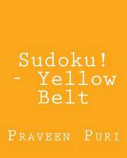 Sudoku! - Yellow Belt