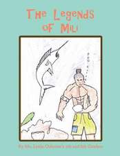 The Legends of Mili