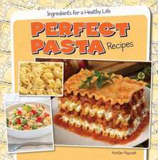 Perfect Pasta Recipes