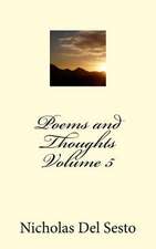 Poems and Thoughts Volume 5