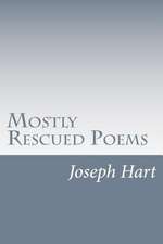 Mostly Rescued Poems