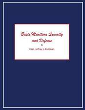 Basic Maritime Security and Defense