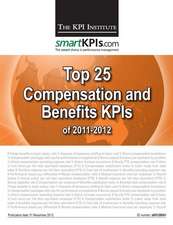 Top 25 Compensation and Benefits Kpis of 2011-2012