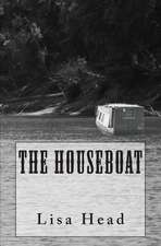 The Houseboat