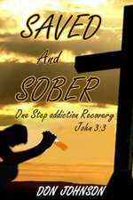 Saved and Sober