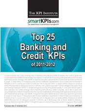 Top 25 Banking and Credit Kpis of 2011-2012