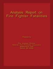 Analysis Report on Fire Fighter Fatalities