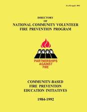 Directory of National Community Volunteer Fire Prevention Program