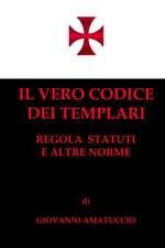 Il Vero Codice Dei Templari