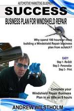 Success Business Plan for Windshield Repair