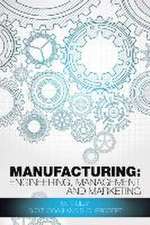 Manufacturing