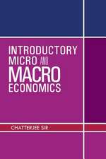 Introductory Micro and Macro Economics