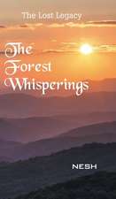 The Forest Whisperings