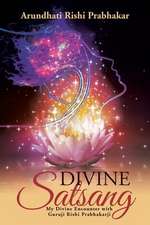 Divine Satsang