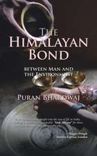 The Himalayan Bond