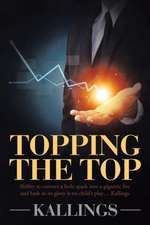 Topping The Top