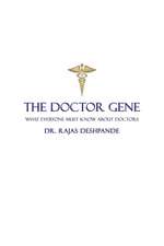 The Doctor Gene