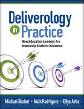 Deliverology in Practice: How Education Leaders Are Improving Student Outcomes