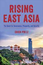 Rising East Asia